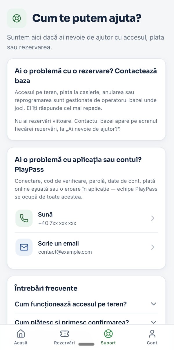 Aplicația de jucător PlayPass, tab-ul Suport: pe cine contactezi pentru probleme de acces, plată sau rezervare, contactul bazei per rezervare, suport pe telefon și email și lista de întrebări frecvente
